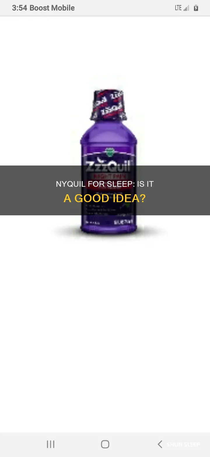 should i use nyquil to sleep