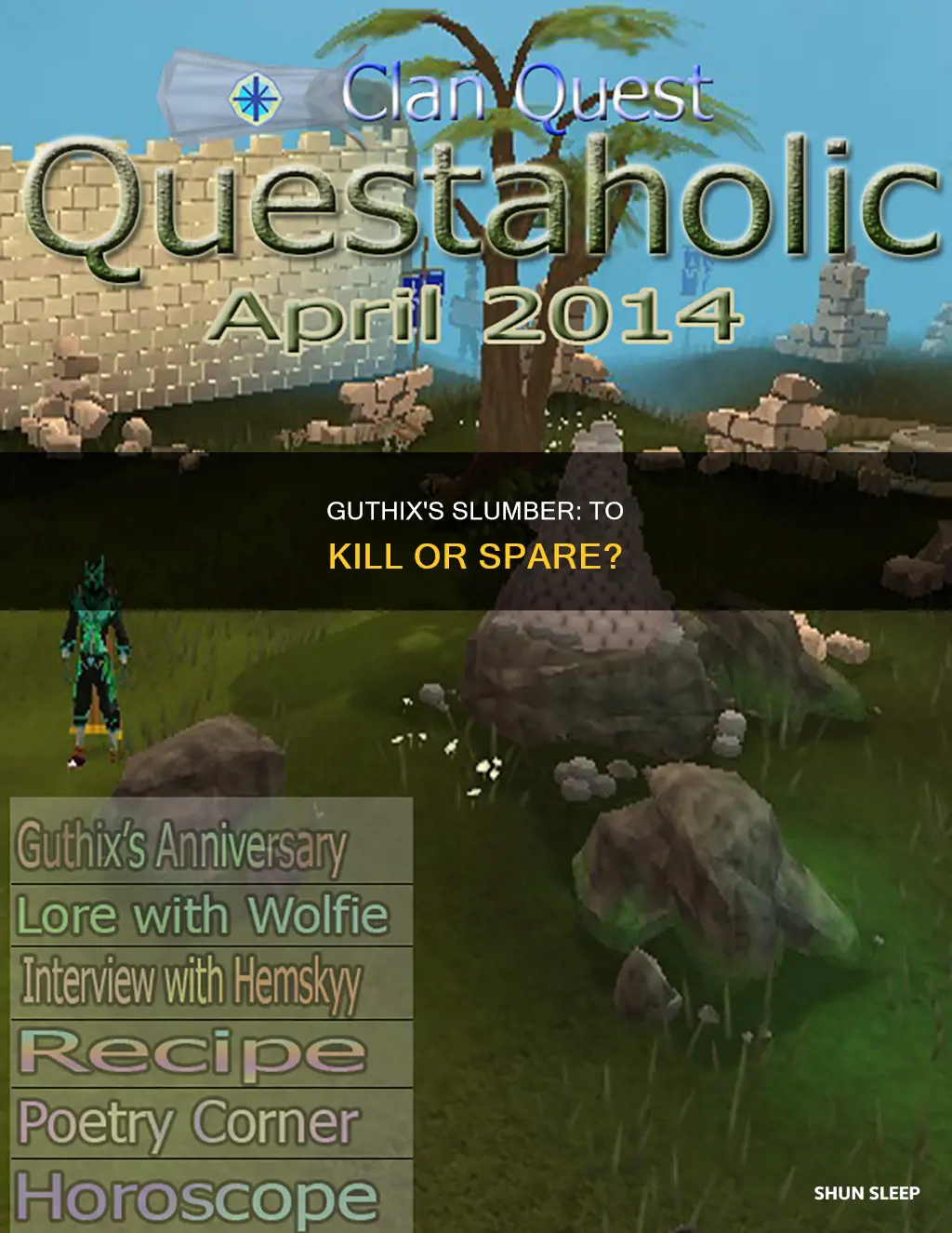 should i wake kill or leave at sleep guthix