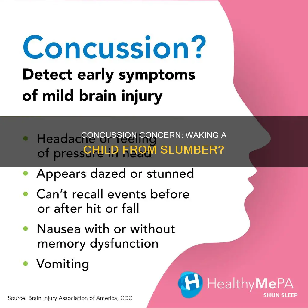 should i wake my child when sleeping after concussion