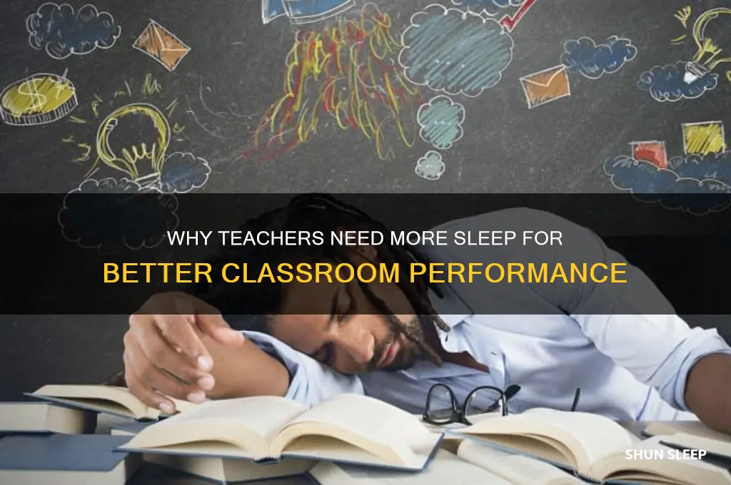 should teachers get more sleep