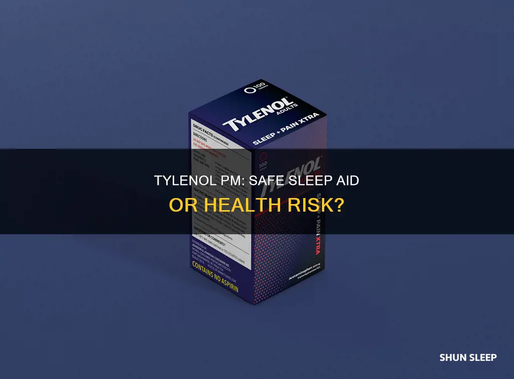 should tylenol pm be used as a sleep aid