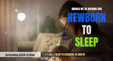 Rocking Newborns to Sleep: Good or Bad Habit?
