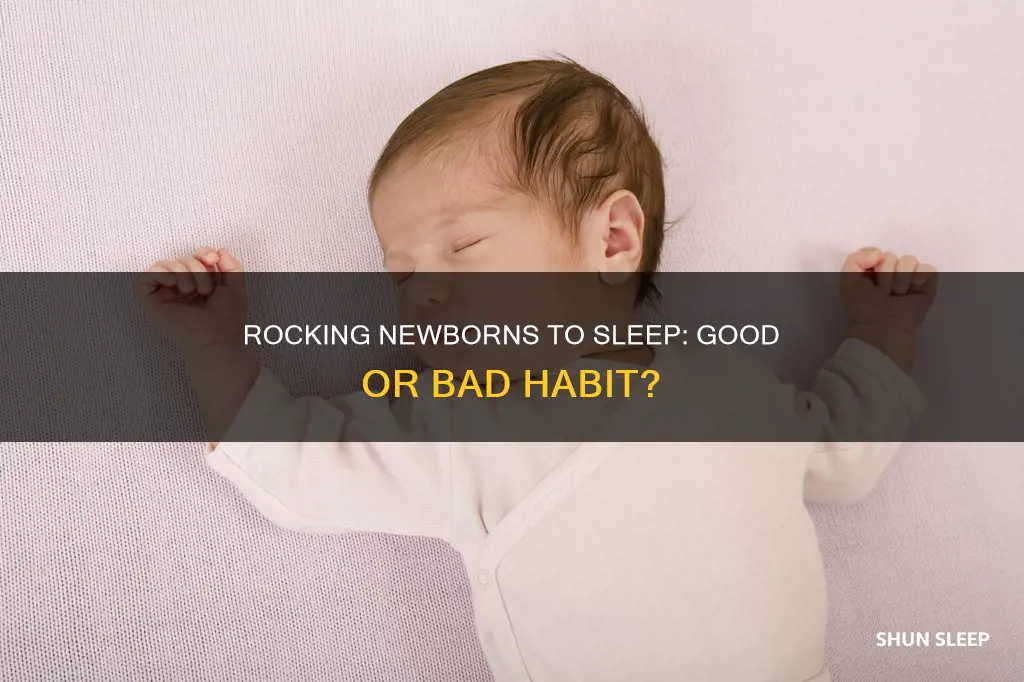 should we be rocking our newborn to sleep