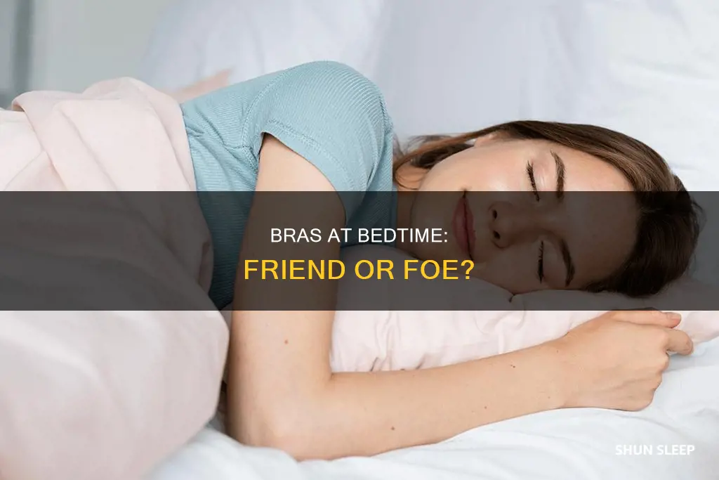 should woman sleep without bra