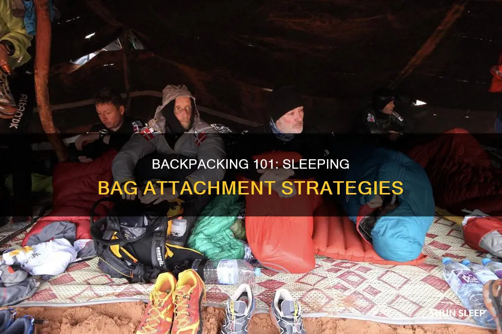 should you attach sleeping bag to bottom of backpack