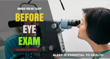 Should You Sleep Before an Eye Exam? Expert Tips and Advice