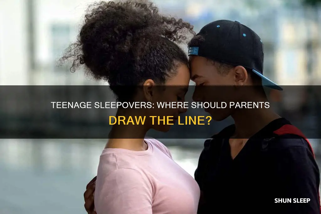 should you let 15 year old sleep with his girlfriend