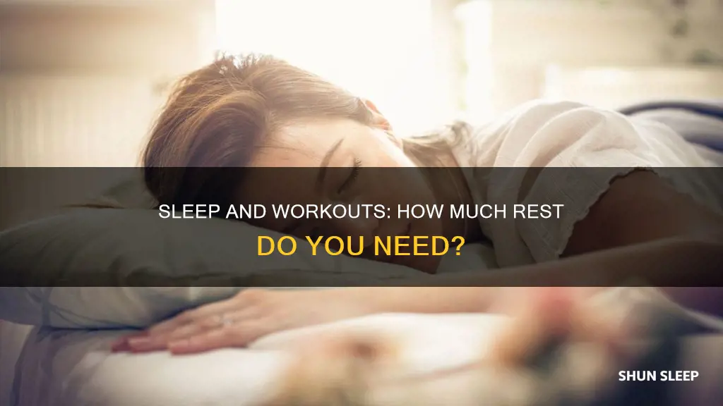 should you sleep more if you work out