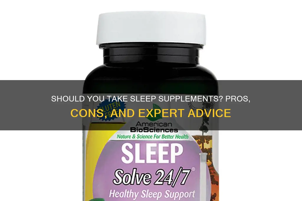 should you take supplements to help you sleep