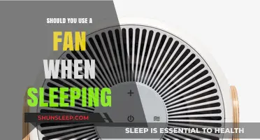 Fan Use While Sleeping: Good or Bad?