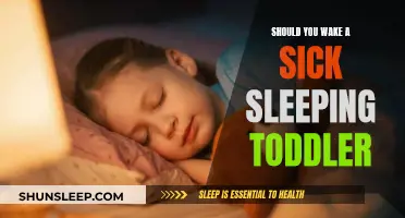 Let Sleeping Toddlers Lie: Sickness and Sleep