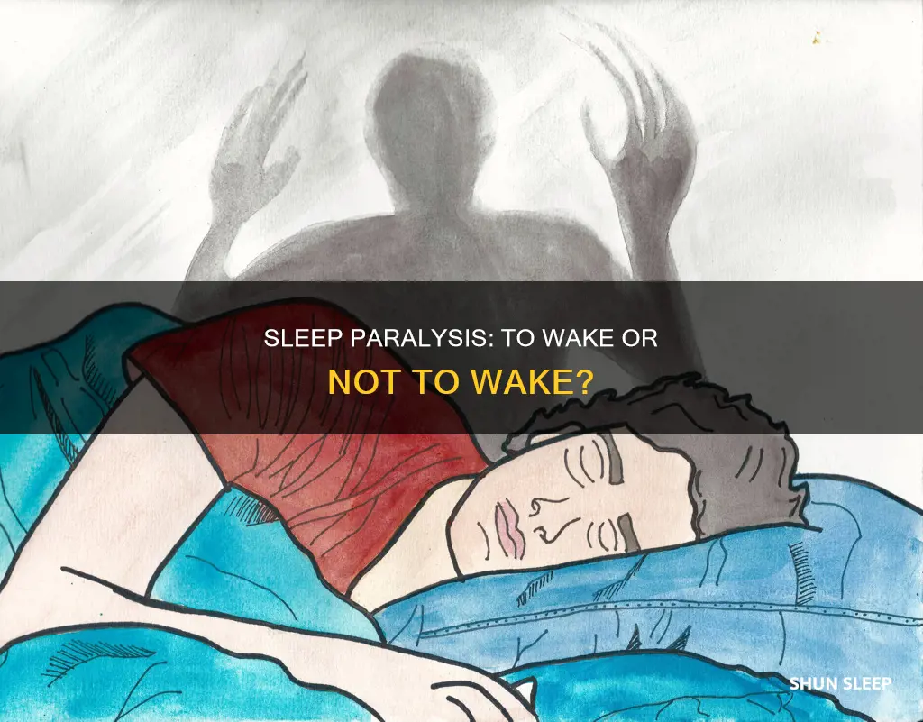 should you wake someone up from sleep paralysis