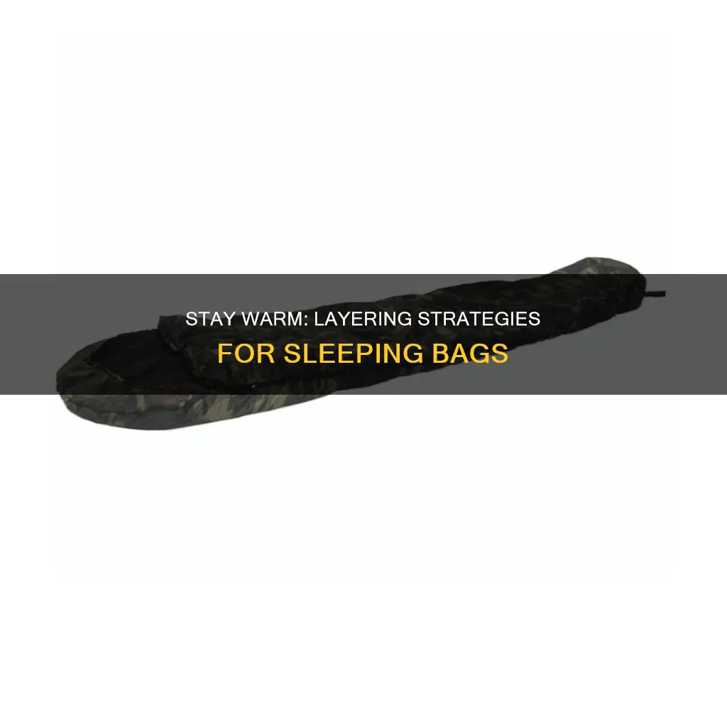 should you wear layers in a sleeping bag