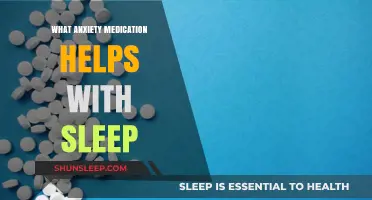Anxiety Medications That Promote Better Sleep: A Comprehensive Guide