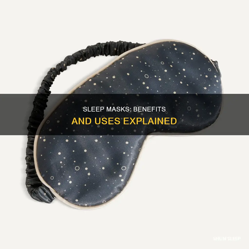 what are sleep masks used for