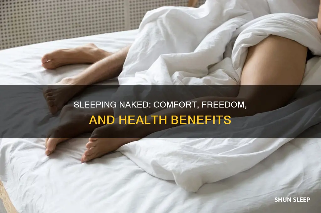 what are the benefits of sleeping without clothes