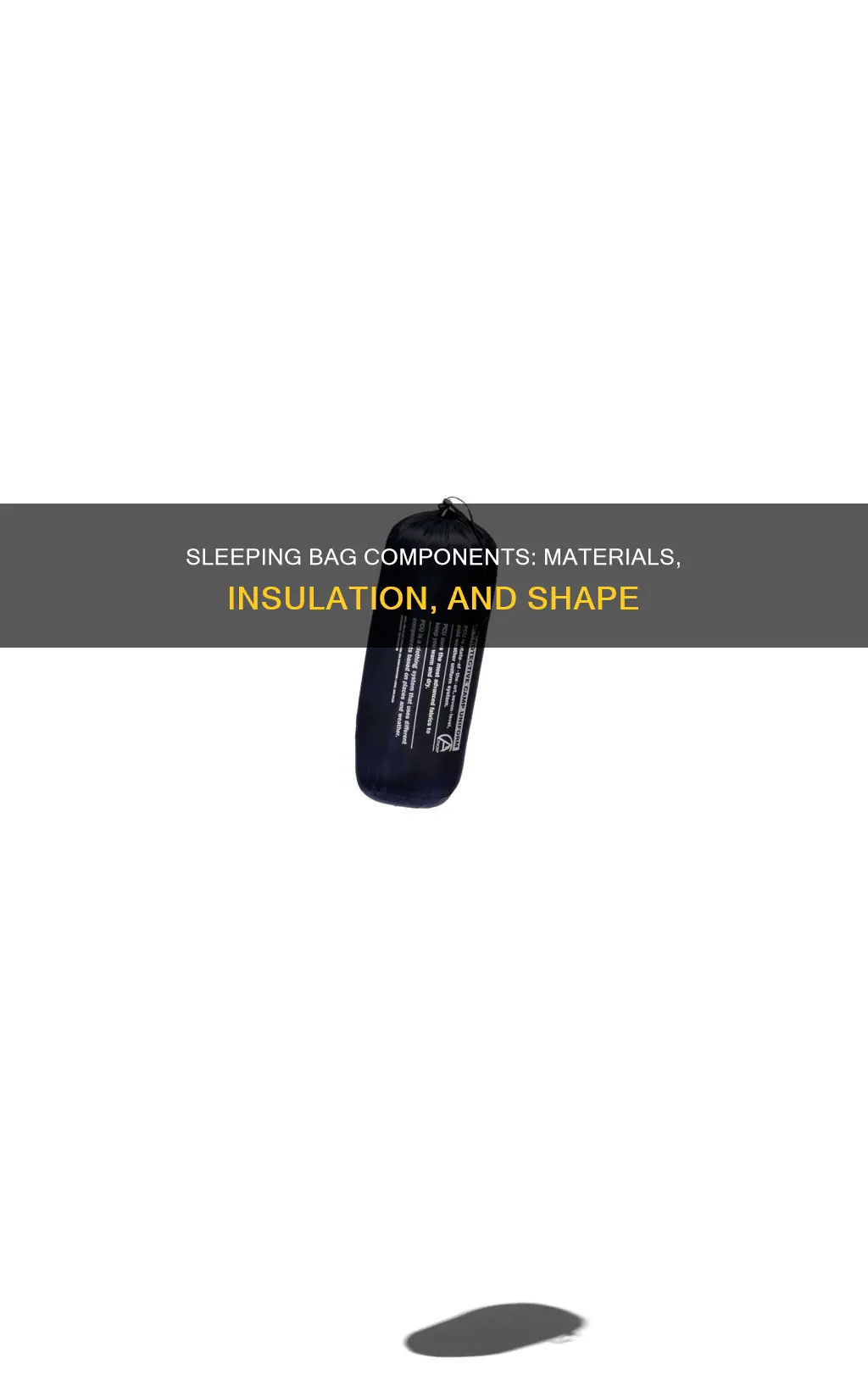 what are the components of a sleeping bag