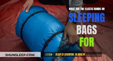 Why Do Sleeping Bags Have Elastic Bands?