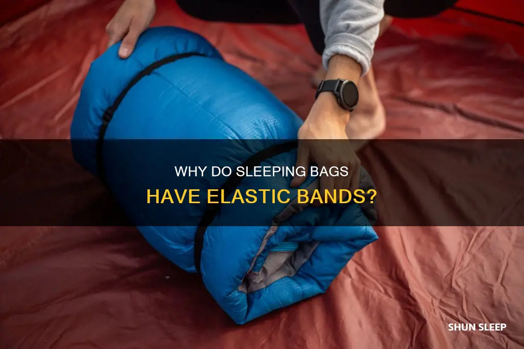 what are the elastic bands on sleeping bags for