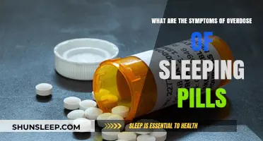 Sleeping Pill Overdose: Signs and Symptoms to Watch Out For