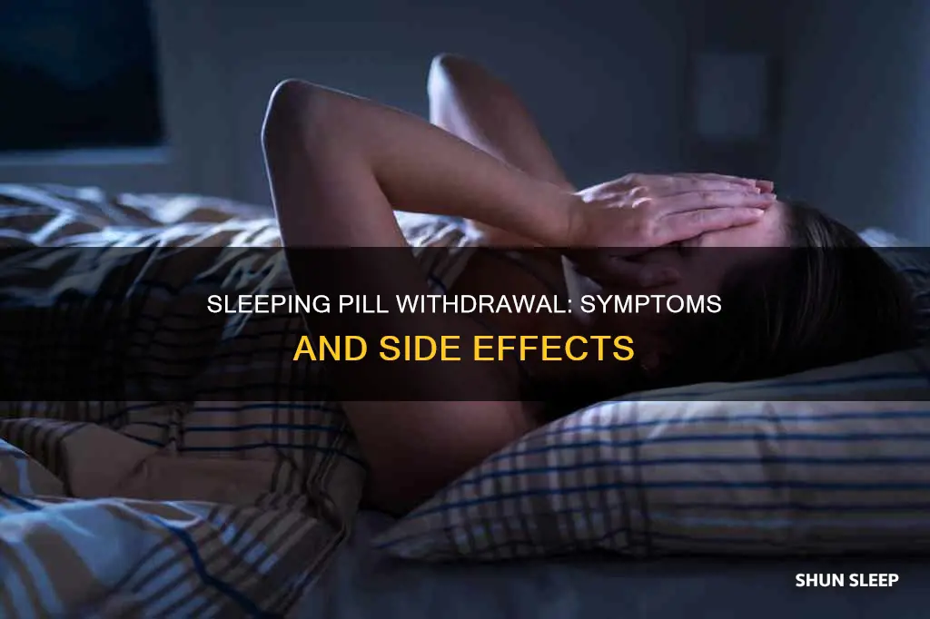what are the withdrawal symptoms of sleeping pills