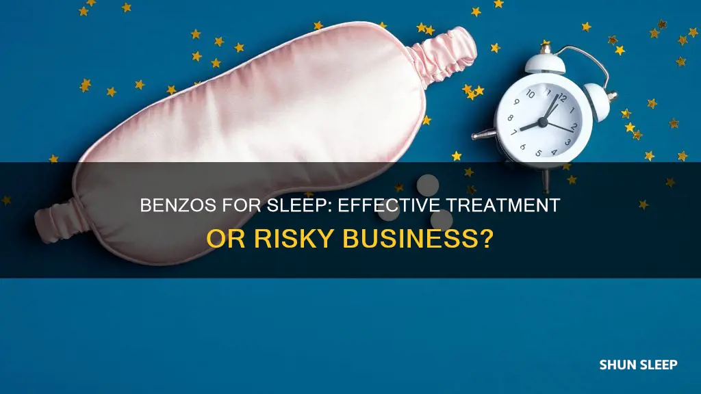 what benzos are used for sleep