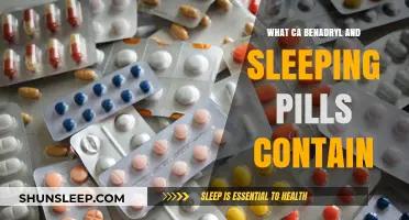 Benadryl and Sleeping Pills: What's Inside?
