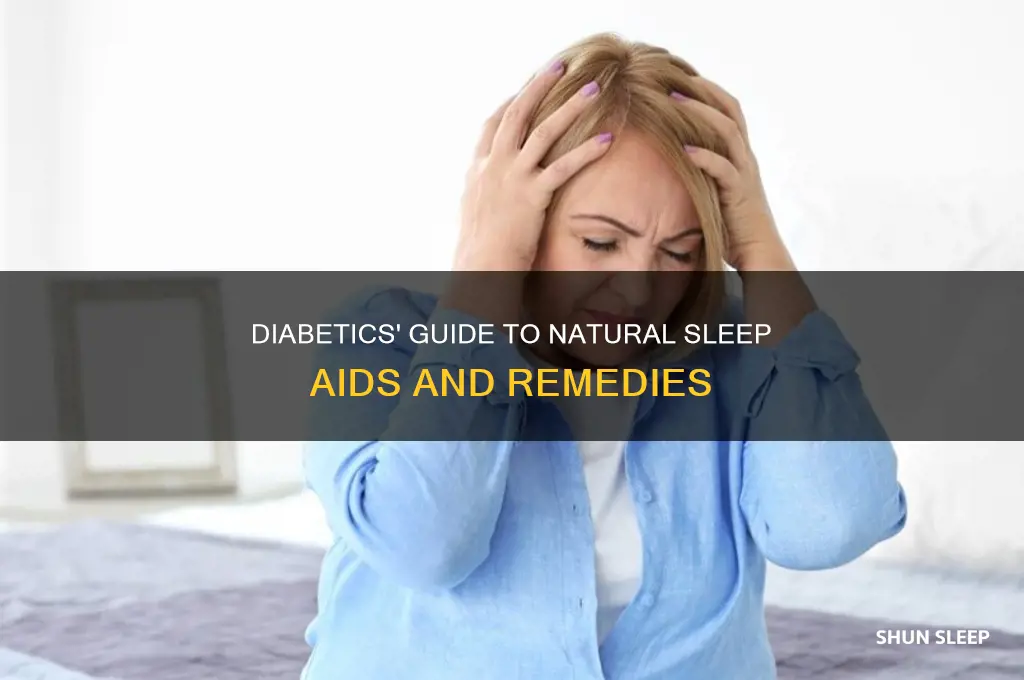what can a diabetic take to sleep