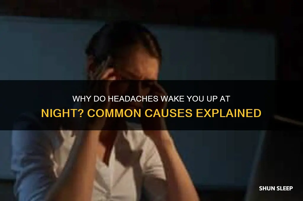 what can cause you to get a headache in sleep