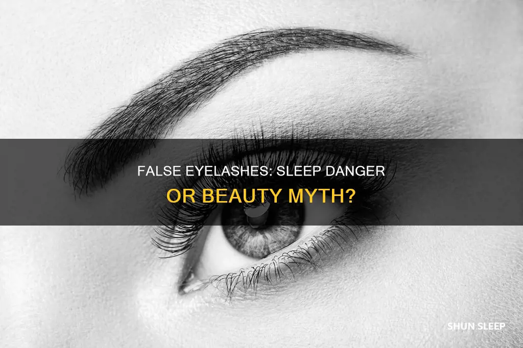 what can happens if you sleep with false eyelashes