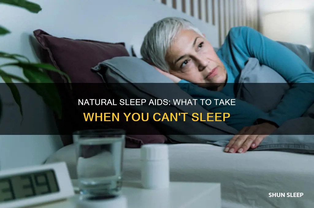 what can i take if i cant sleep