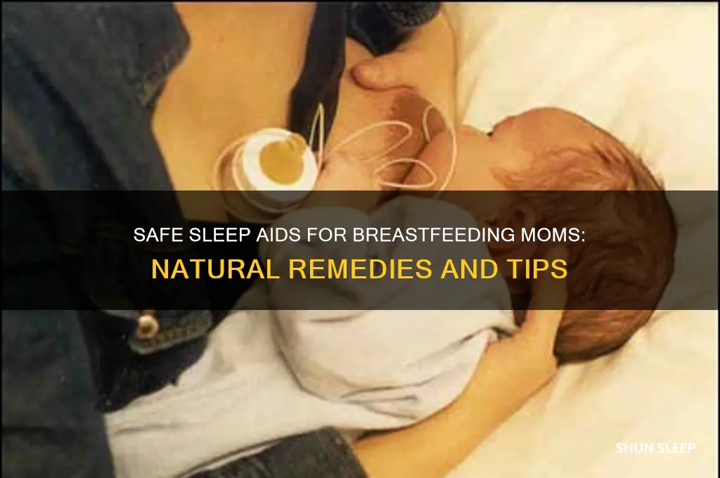 what can i take to help me sleep while breastfeeding