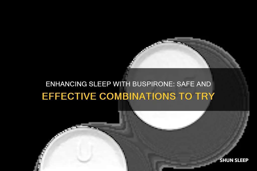 what can i take with buspirone to help sleep