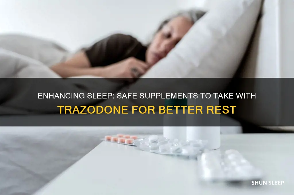 what can i take with trazadone to help me sleep