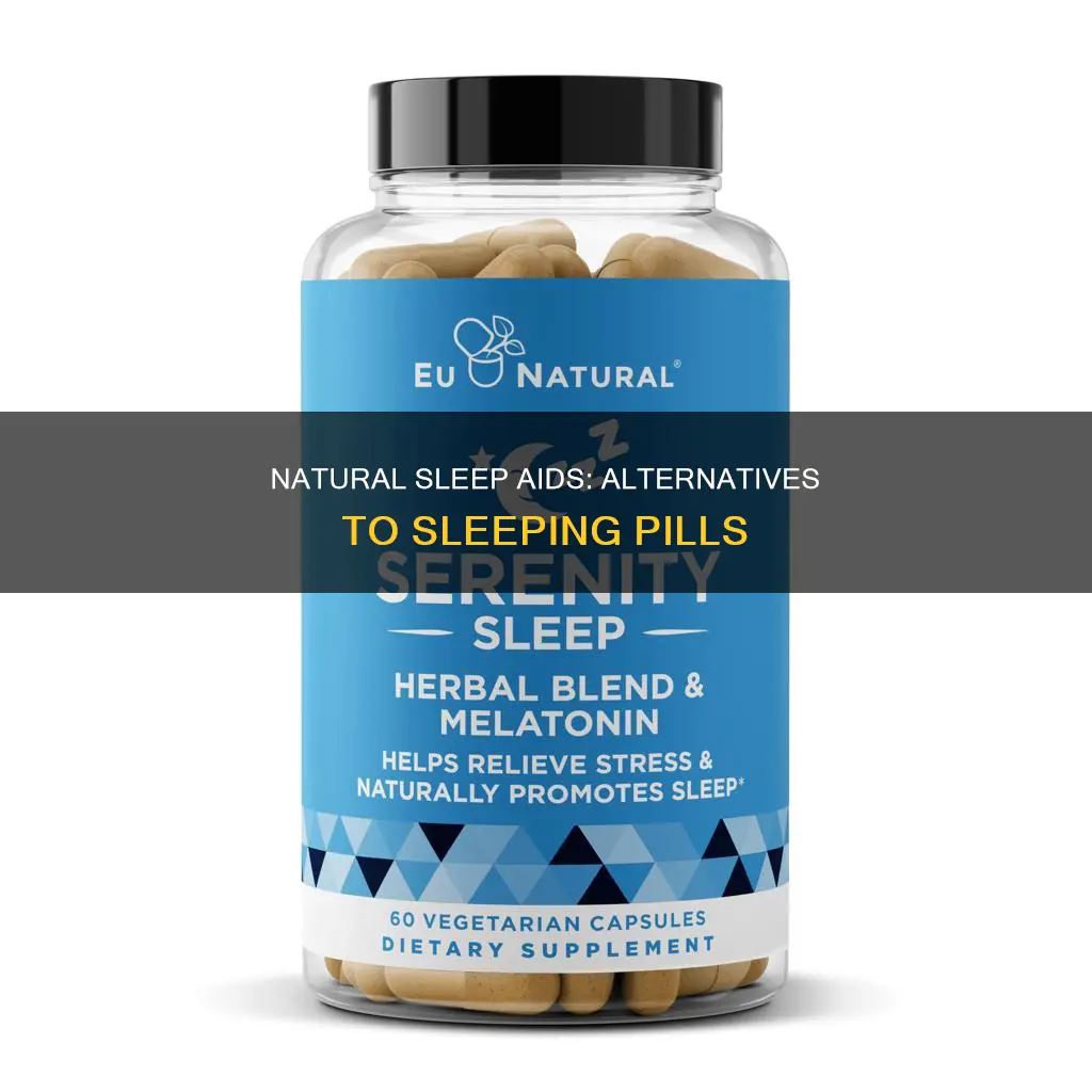 what can i use instead of sleeping pills