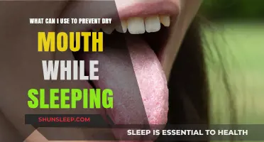 Prevent Dry Mouth: Tips for Better Sleep