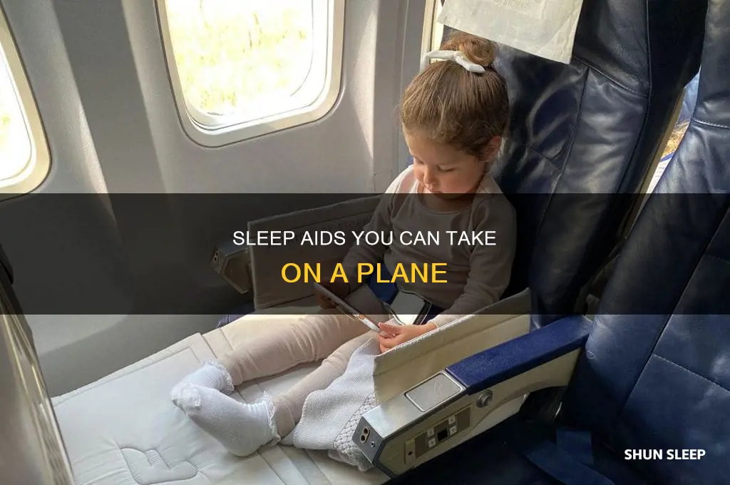 what can you take on a plane to sleep
