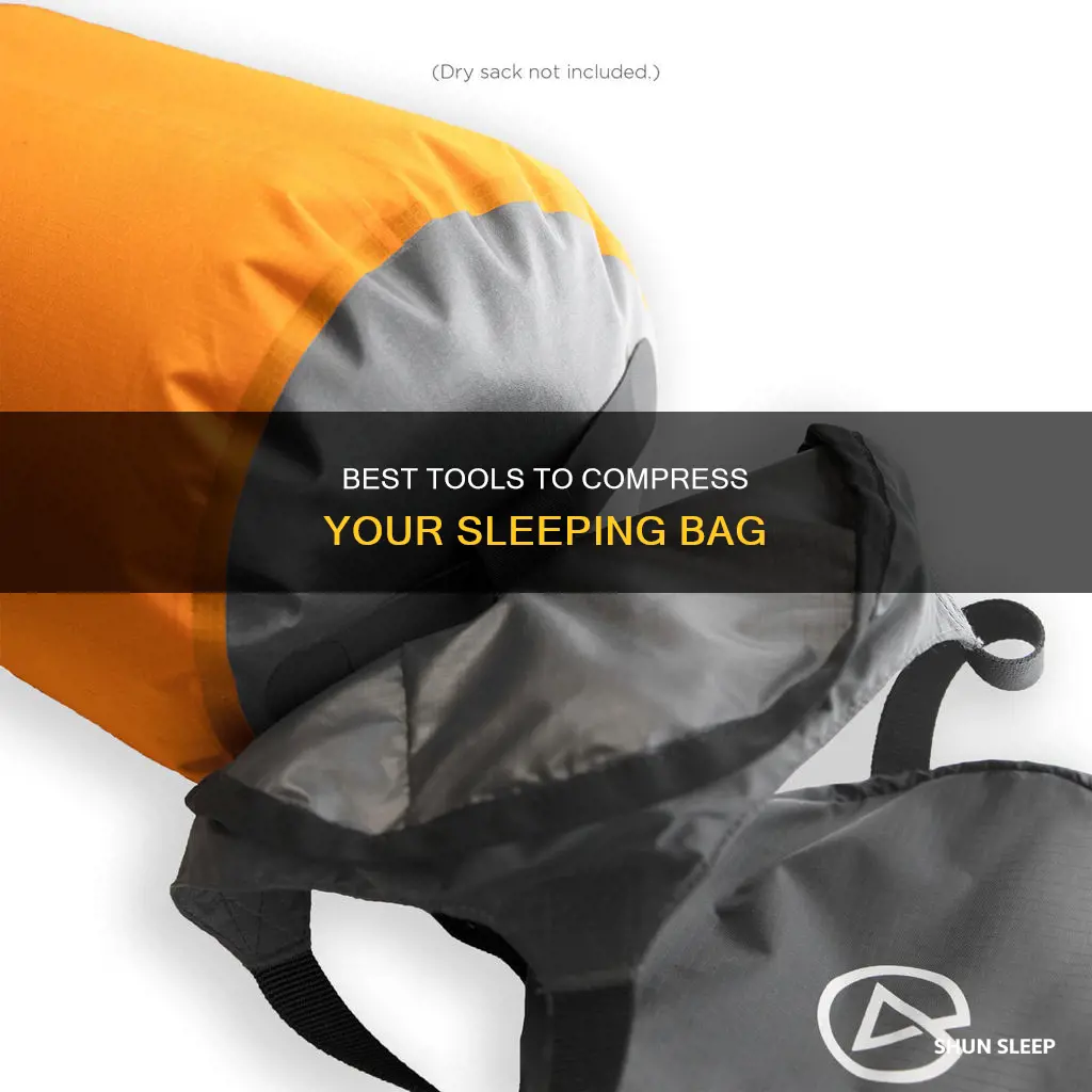 what can you use to compress your sleeping bag