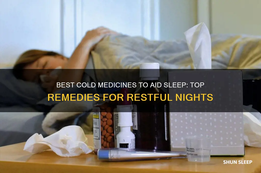 what cold medicine helps you sleep