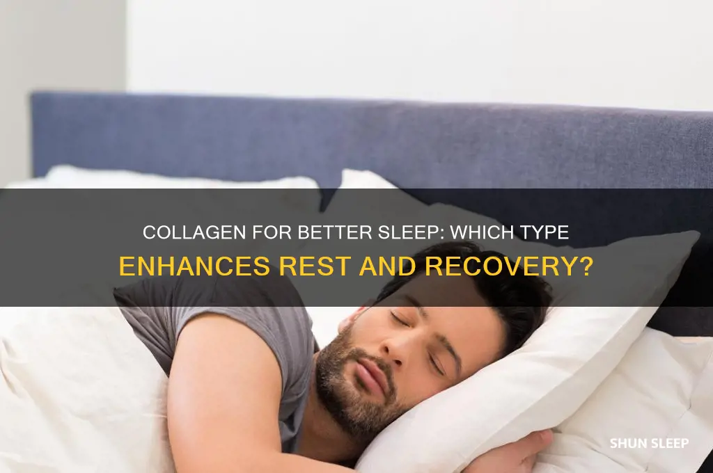 what collagen type helps with sleep