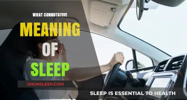 Sleep's Connotations: Exploring the Meanings of Slumber