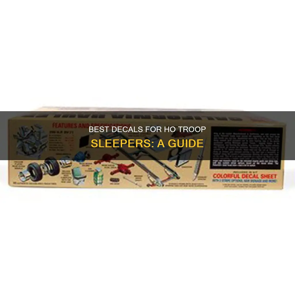what decals to use for ho troop sleeper