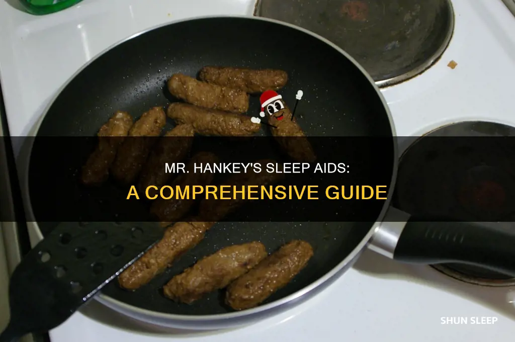 what did mr hankey take to sleep