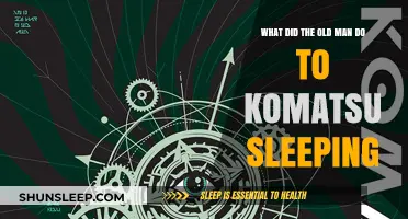 How Komatsu's Sleep Schedule Benefits an Old Man