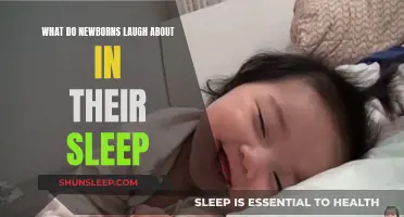 Newborns' Sleep Laughter: What's So Funny?