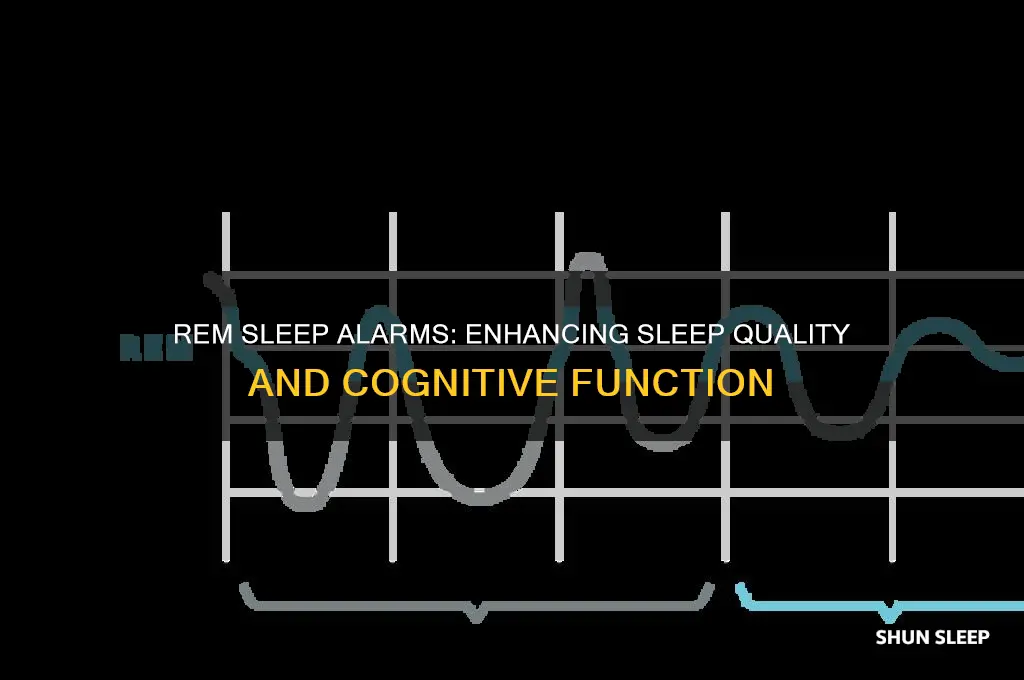 what do rem sleep alarms help sith