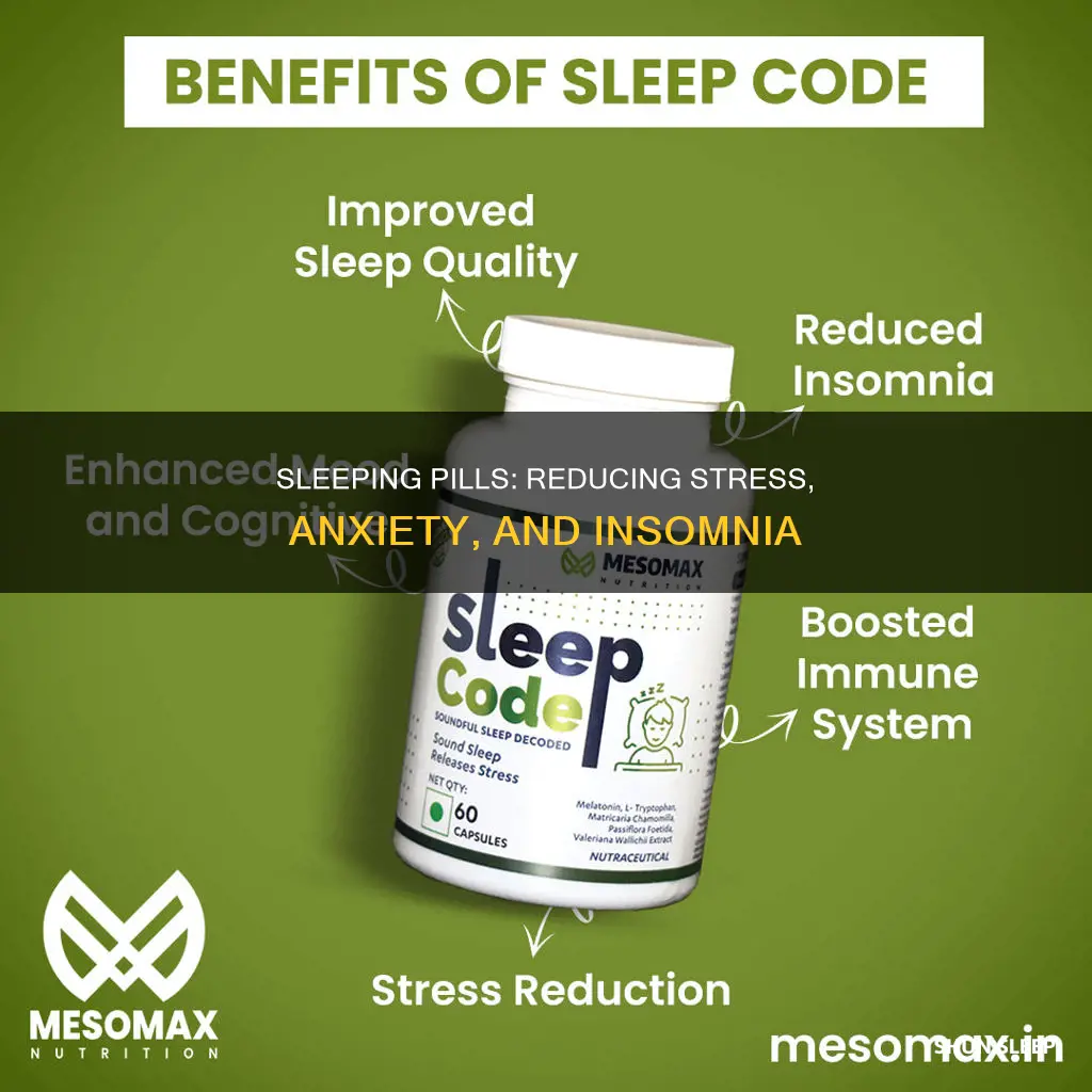 what do sleeping pills reduce