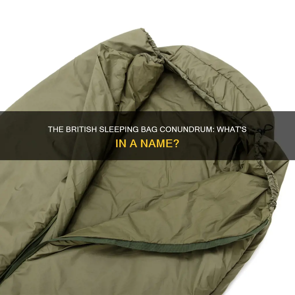 what do the british call sleeping bags