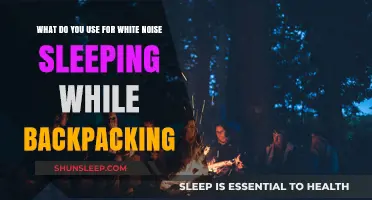 White Noise Solutions for Backpacking and Camping Trips