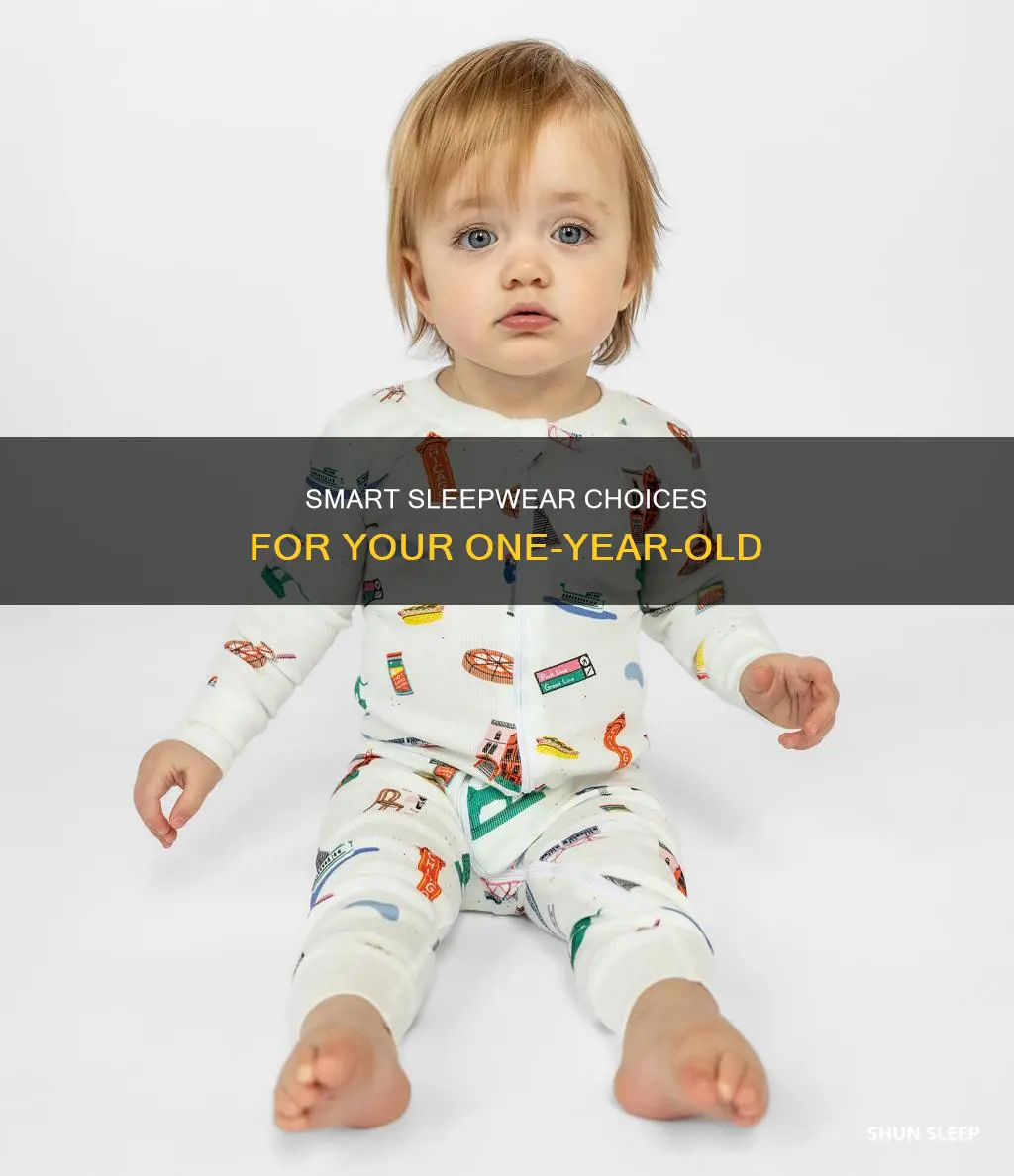 what does 1 year old wear to sleep